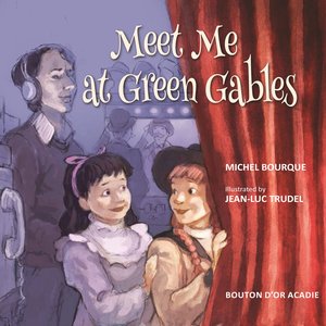 cover image of Meet Me at Green Gables